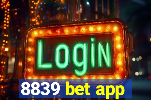 8839 bet app